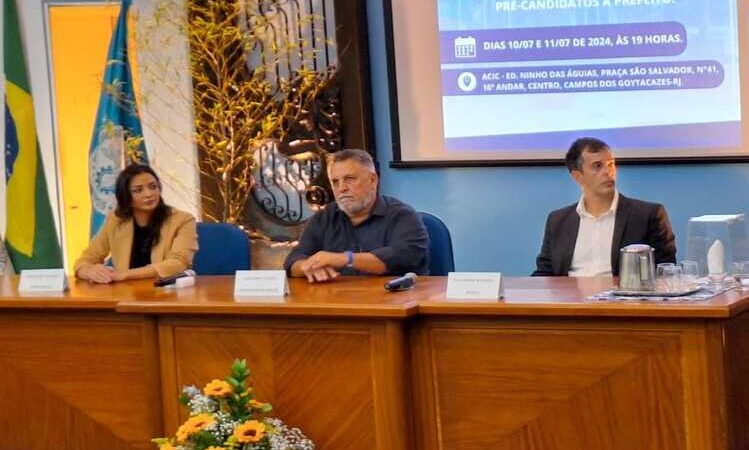 Começou na Acic sabatina com pré-candidatos a prefeito de Campos